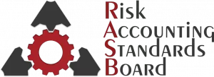 Risk Accounting Standards Board (RASB)
